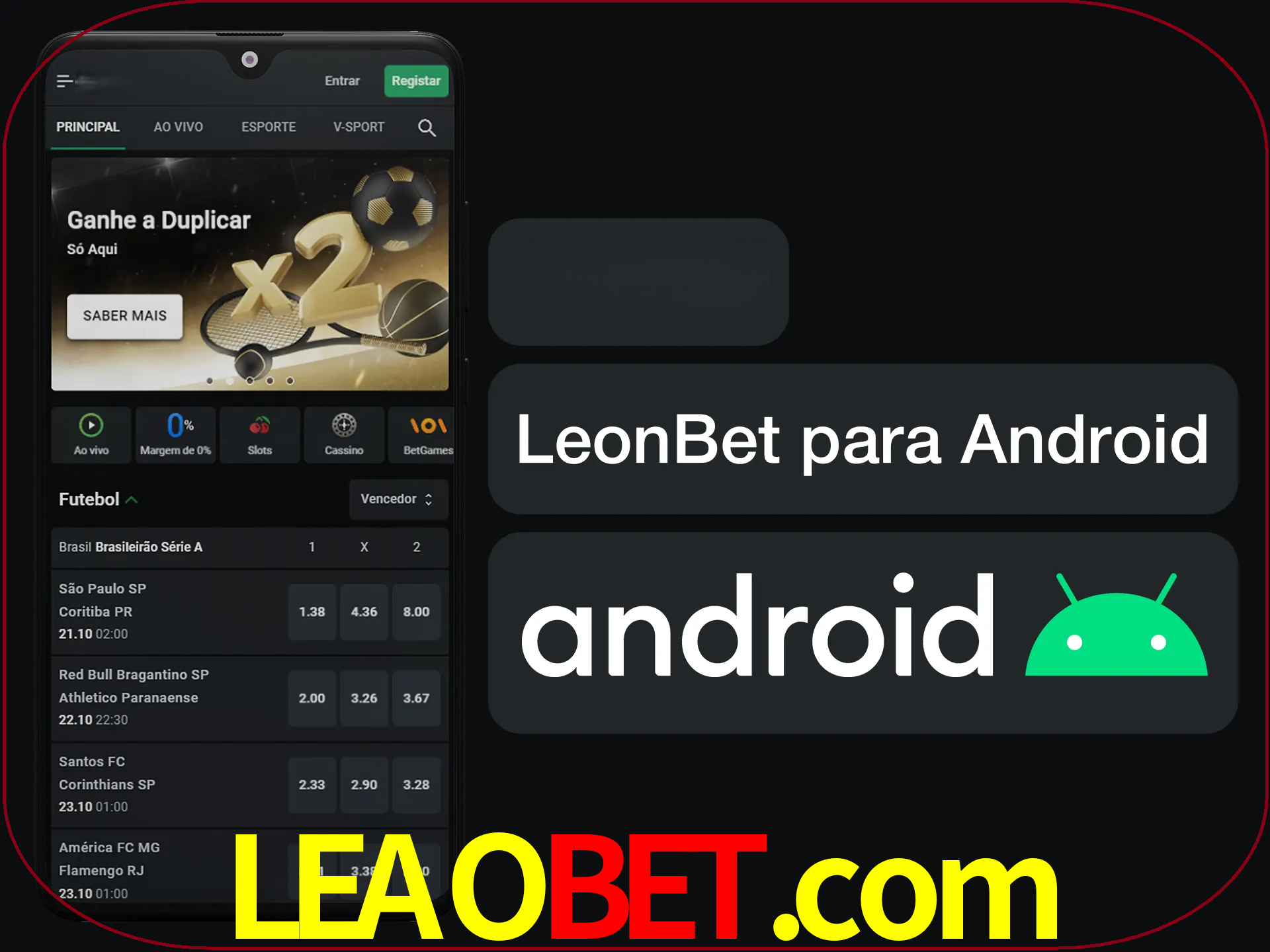 Adquira sua versão poket de LeonBet.