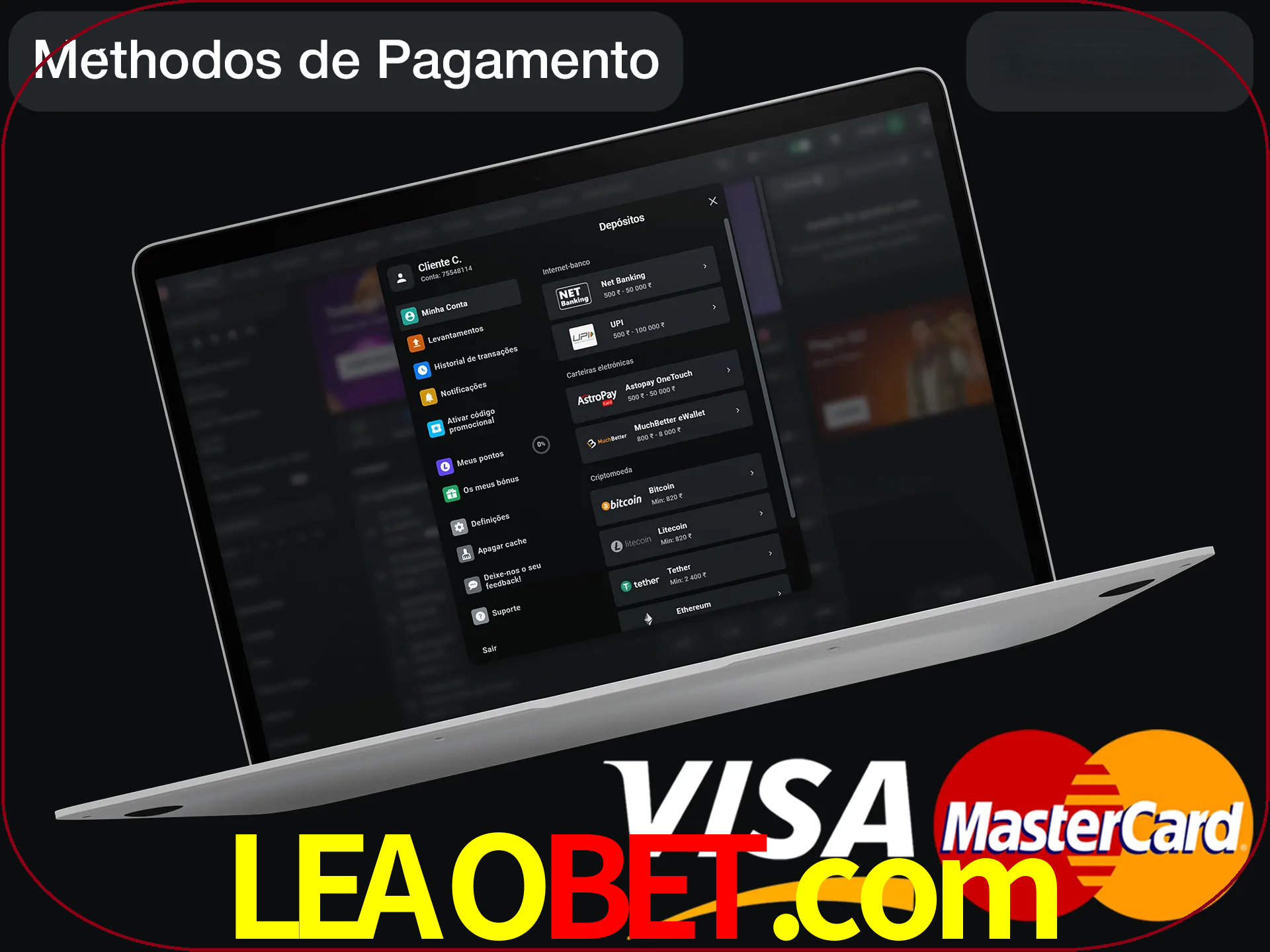 Use seu método de depósito preferido.