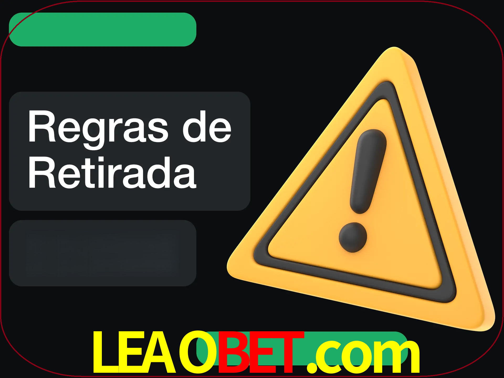 Leia as regras antes de fazer primeiro comdawal.